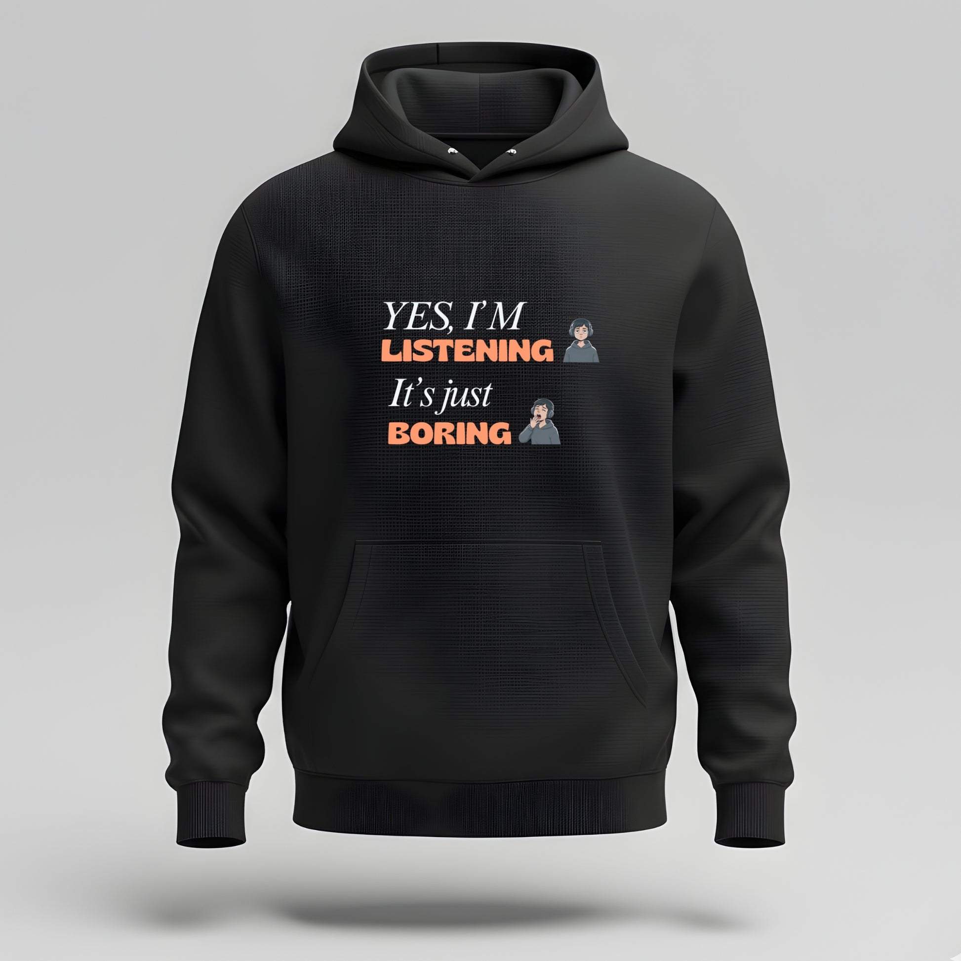 Artisianaura Yes I’m Listening Hoodie Front View - Black