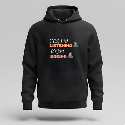 Artisianaura Yes I’m Listening Hoodie Front View - Black