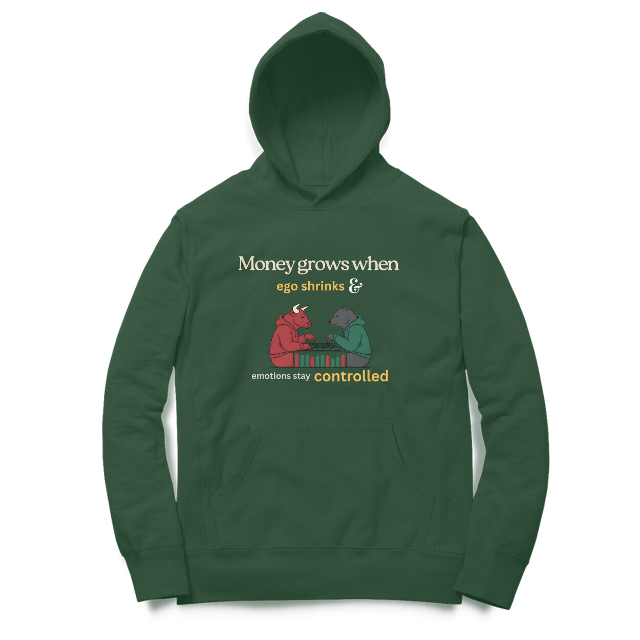 Artisianaura Money Grows When Ego Shrinks Hoodie Front View - Olive Green