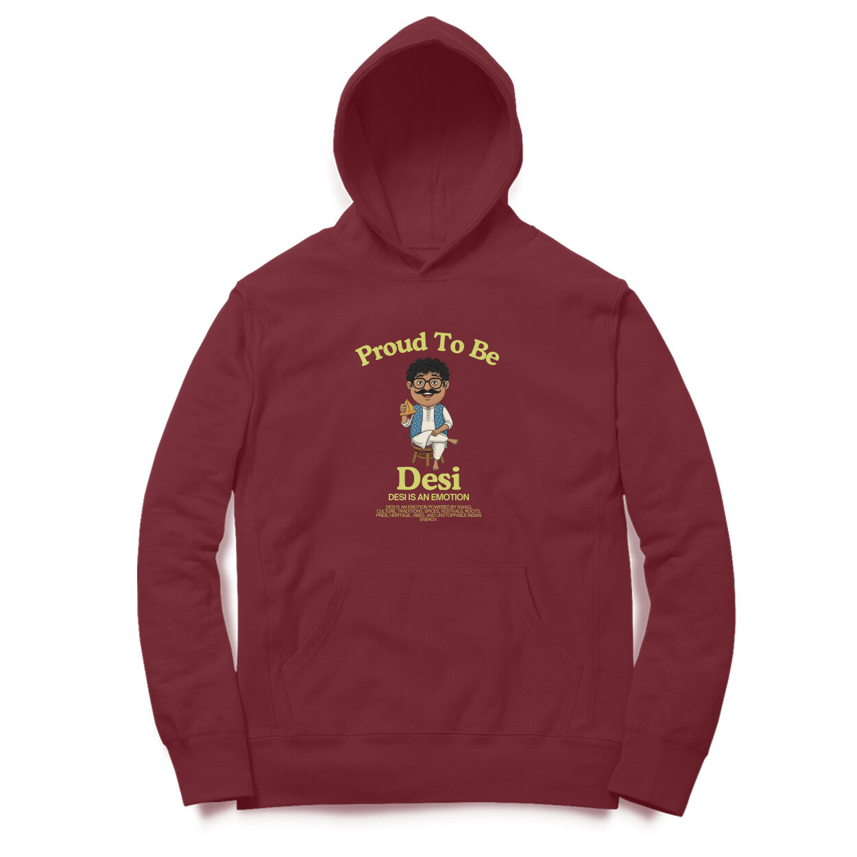 Artisianaura Proud To Be Desi Men’s Hoodie Front View - Maroon