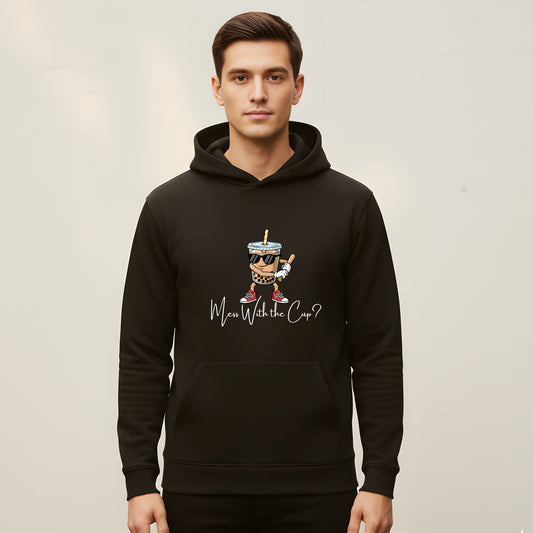 Mess With the Cup Hoodie